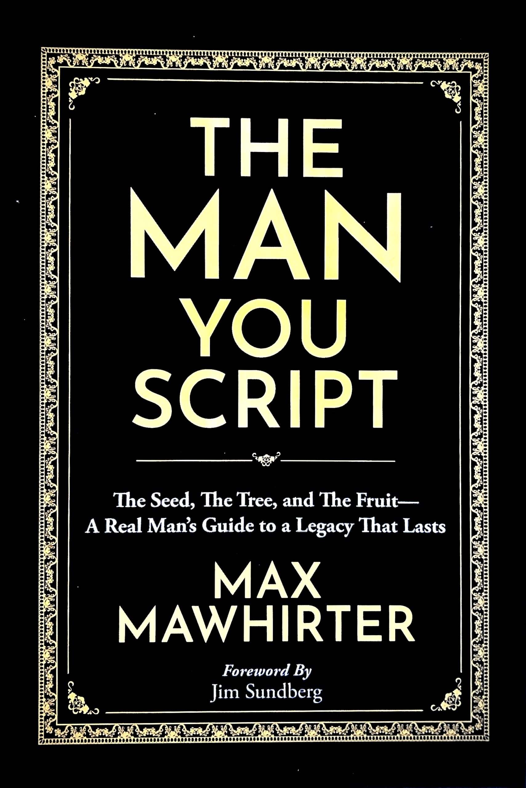 The Man You Script by Max Mawhirter
